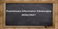 POWIATOWY INFORMATOR EDUKACYJNY 2025/2026