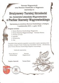 Turniej Strzelecki im. Cystersów Łekneńsko – Wągrowieckich pod Patronatem Starosty Wągrowieckiego oraz Bractwa...