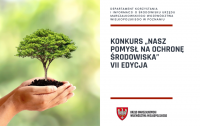 VII edycja konkursu "Nasz pomysł na ochronę środowiska” - plakat