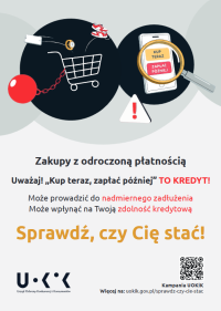 Kup teraz, zapłać później? Sprawdź, czy Cię stać! – nowa kampania UOKiK