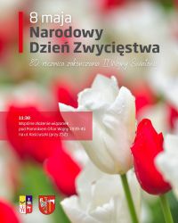 Narodowy Dzień Zwycięstwa – 80. rocznicę zakończenia II Wojny Światowej - plakat
