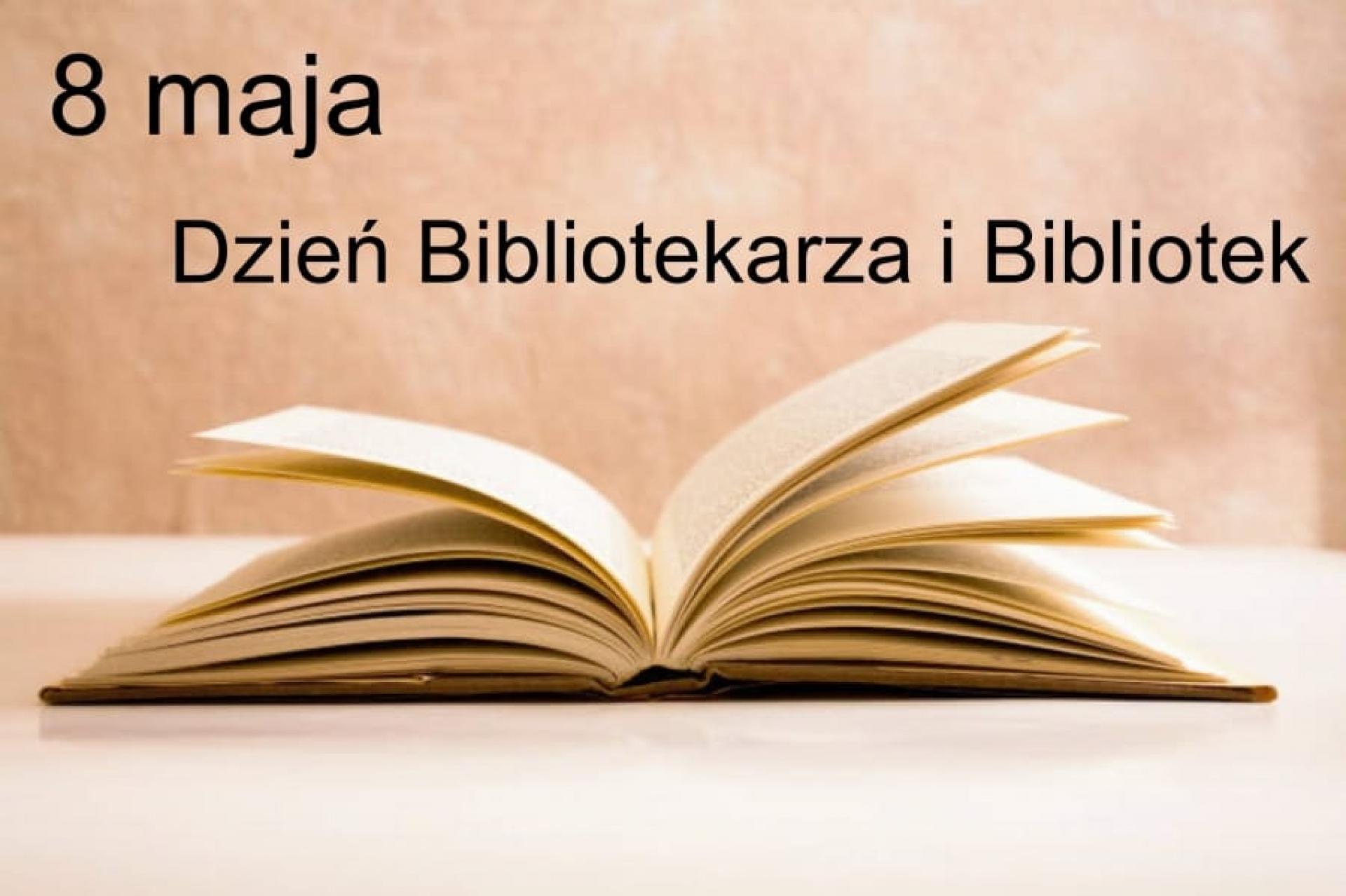 8 maja - Dzień Bibliotekarza i Bibliotek