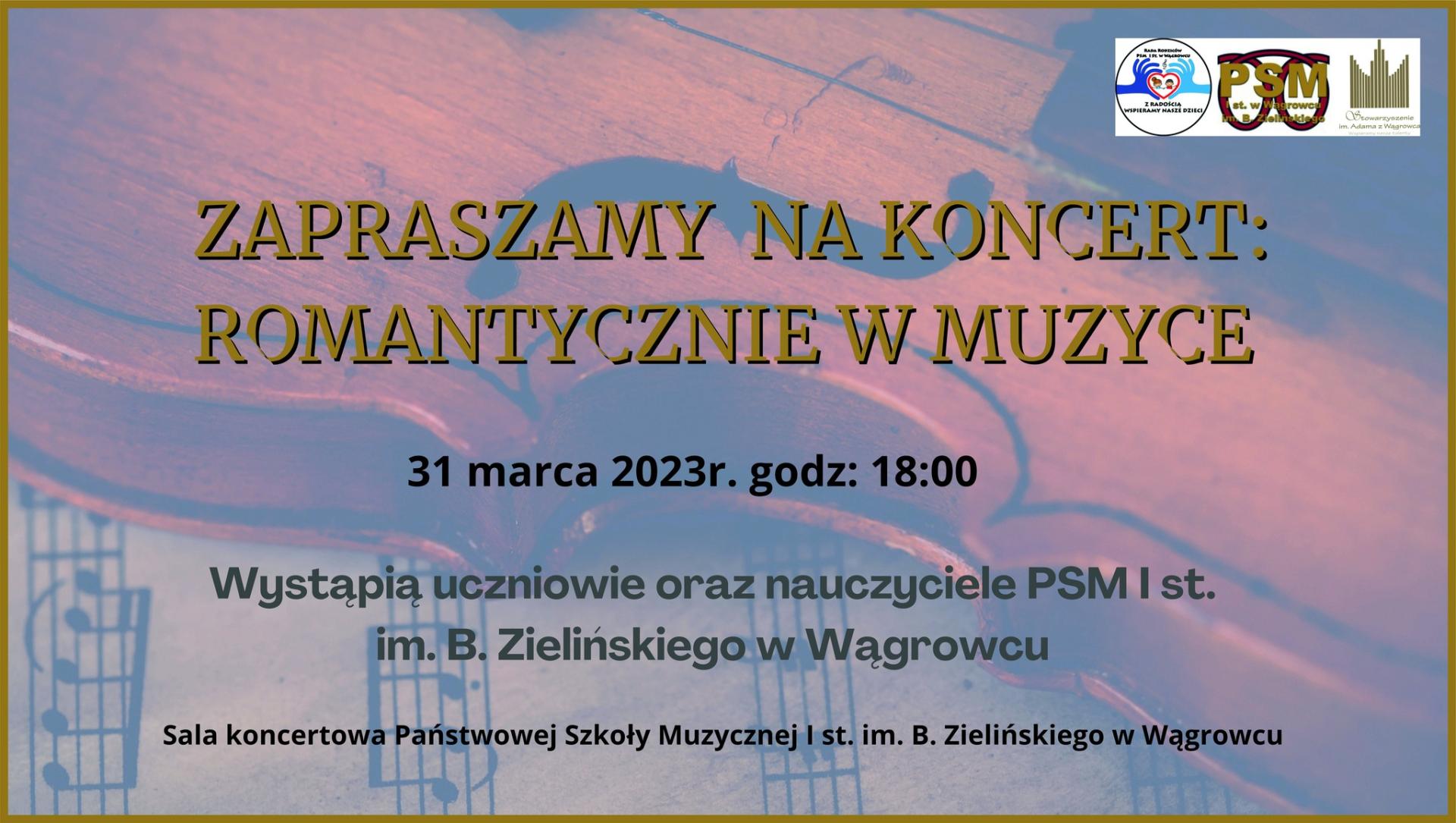 Koncert pt. "Romantycznie w Muzyce"