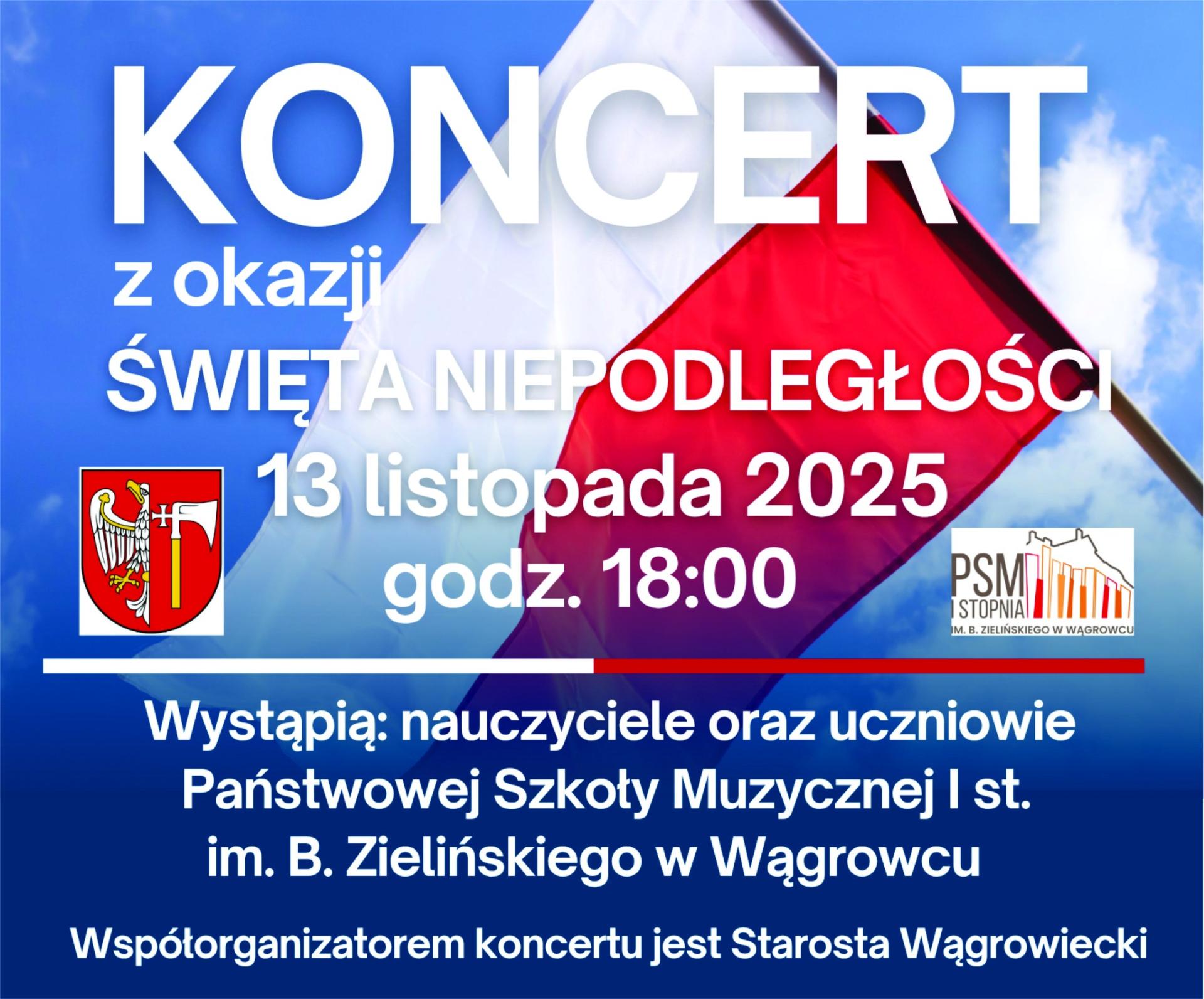 ZAPRASZAMY NA KONCERT Z OKAZJI DNIA NIEPODLEGŁOŚCI!
